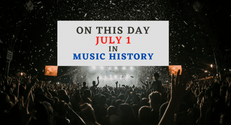 July 1 In Music History