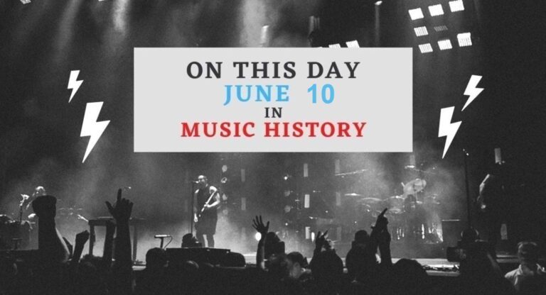 June 10 In Music History