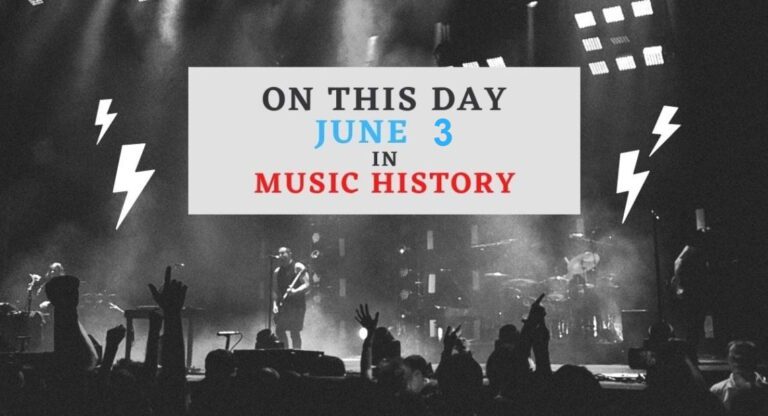 June 3 In Music History
