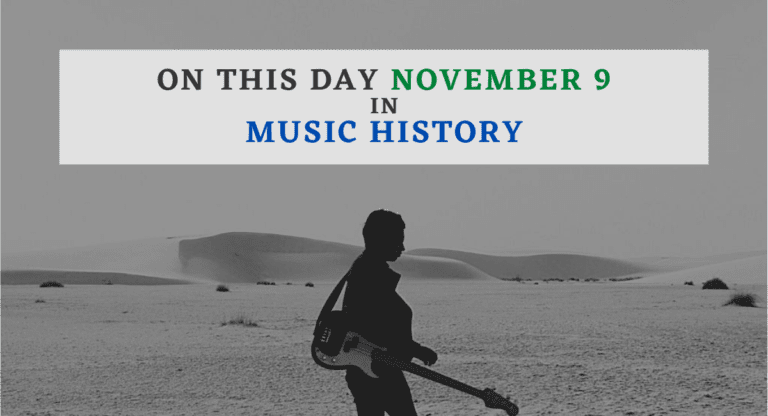 On This Day, November 9 In Music History