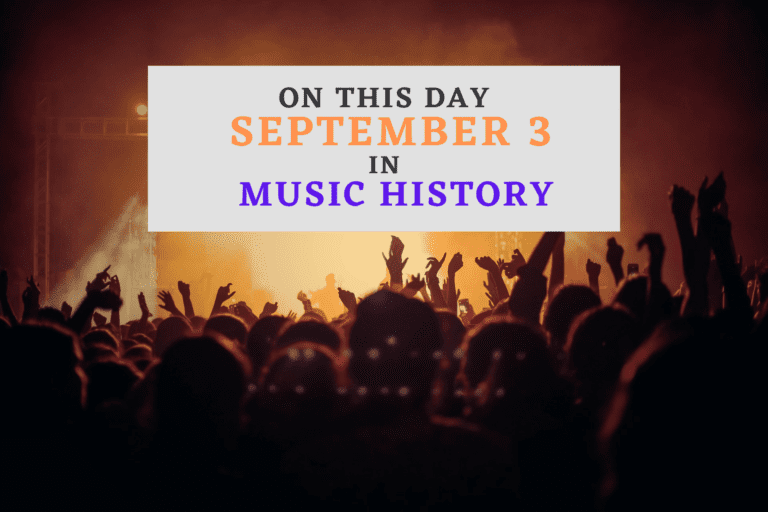 September 3 in Music History