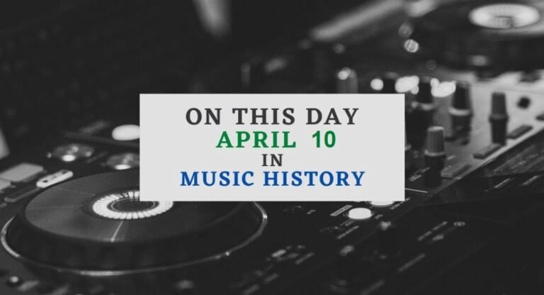 April 10 in music history