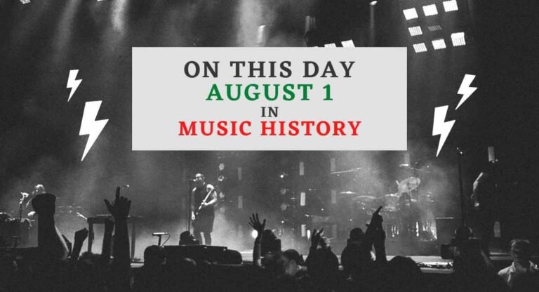 August 1 in music history