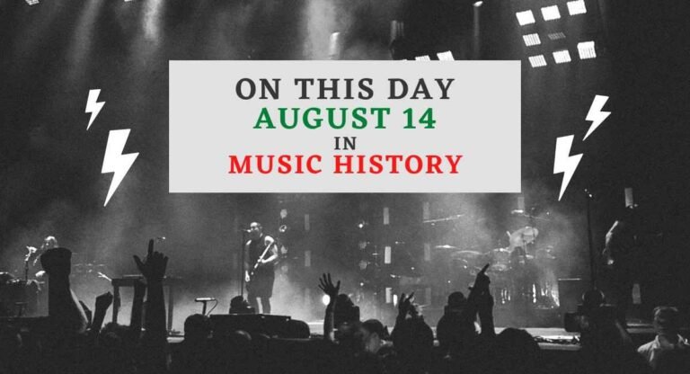 August 14 in Music History