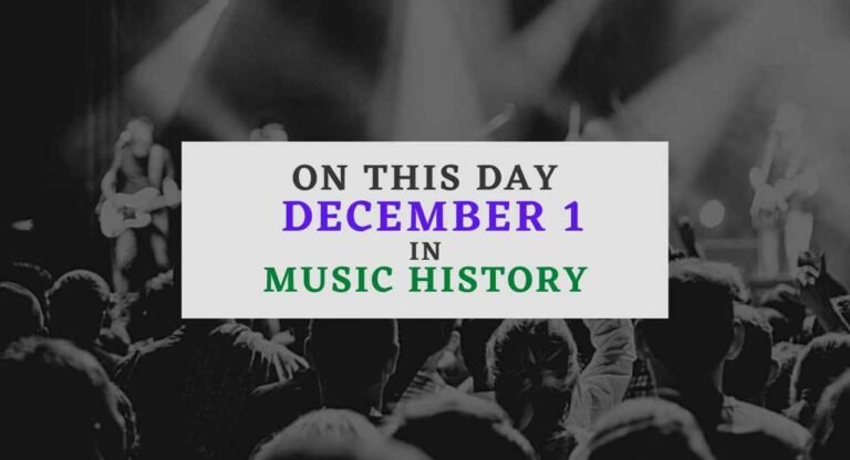 December 1 in music history