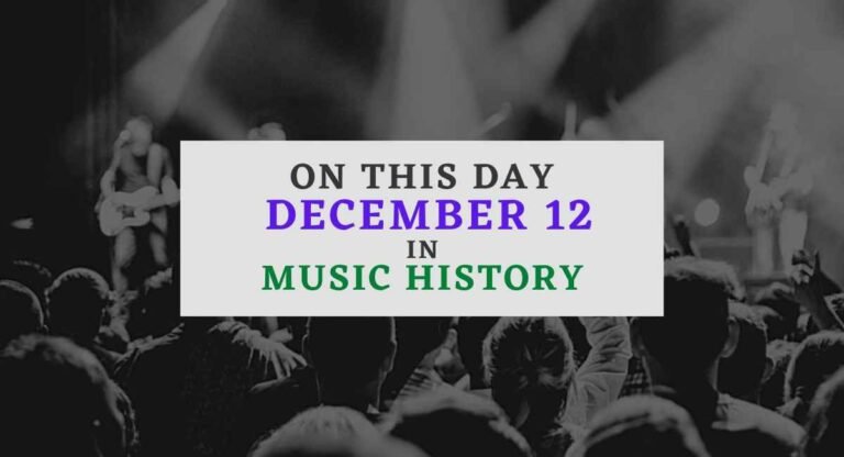 December 12 in music history