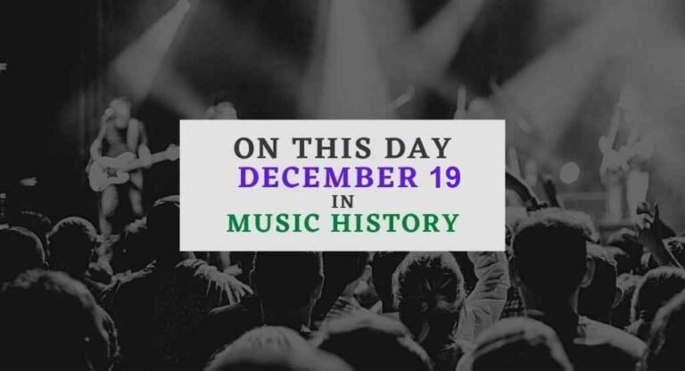 December 19 in music history