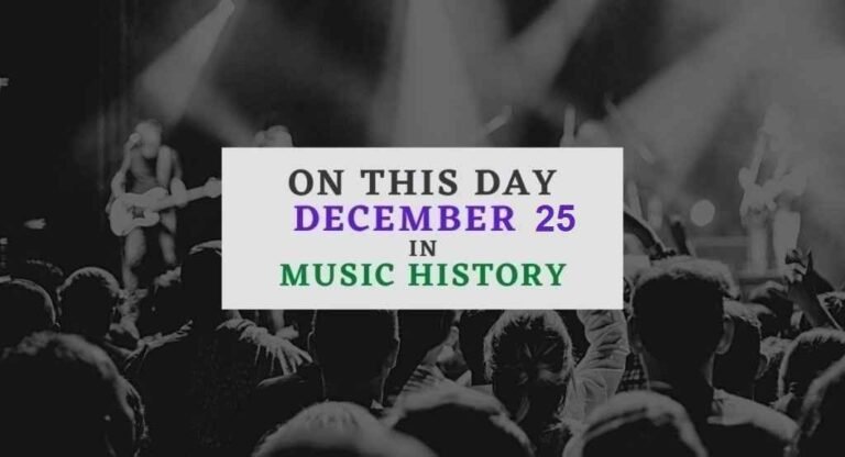 December 25 in music history