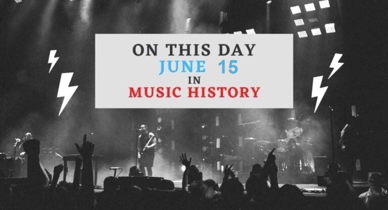 June 15 in music history