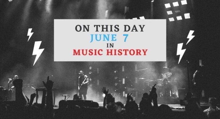 June 7 in music history